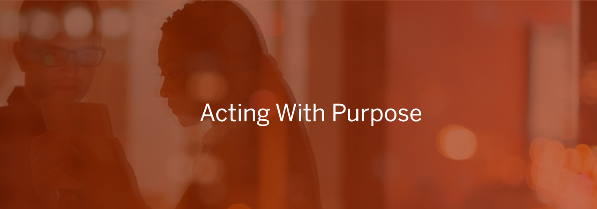Acting With Purpose